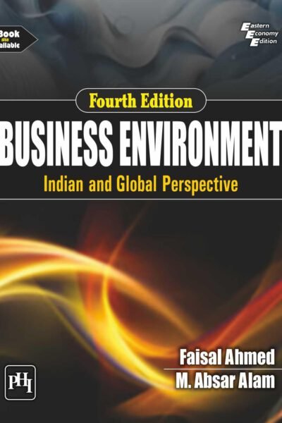 Business Environment: Indian and Global Perspective